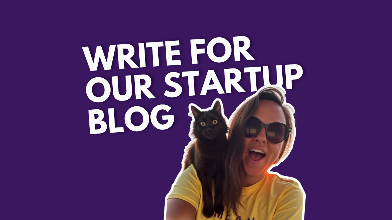 Write For Us: Guest Blogging for Startups
