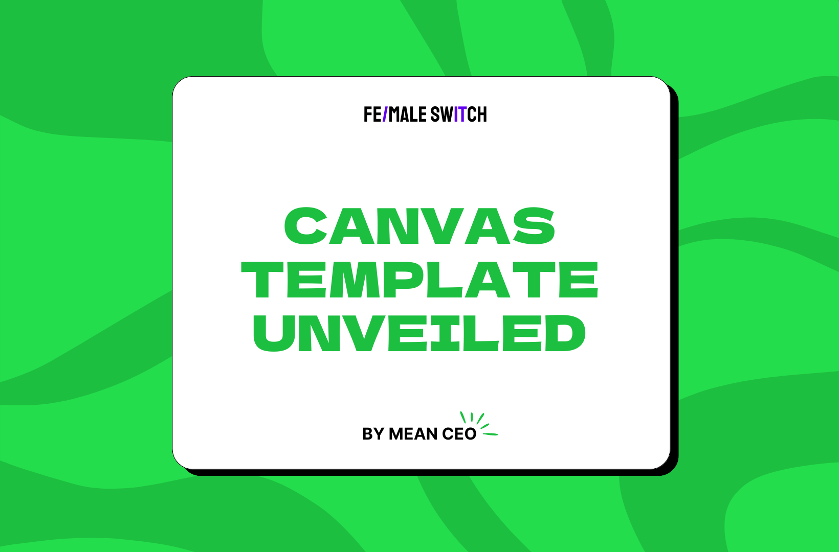 How to Master the Business Model Canvas Template