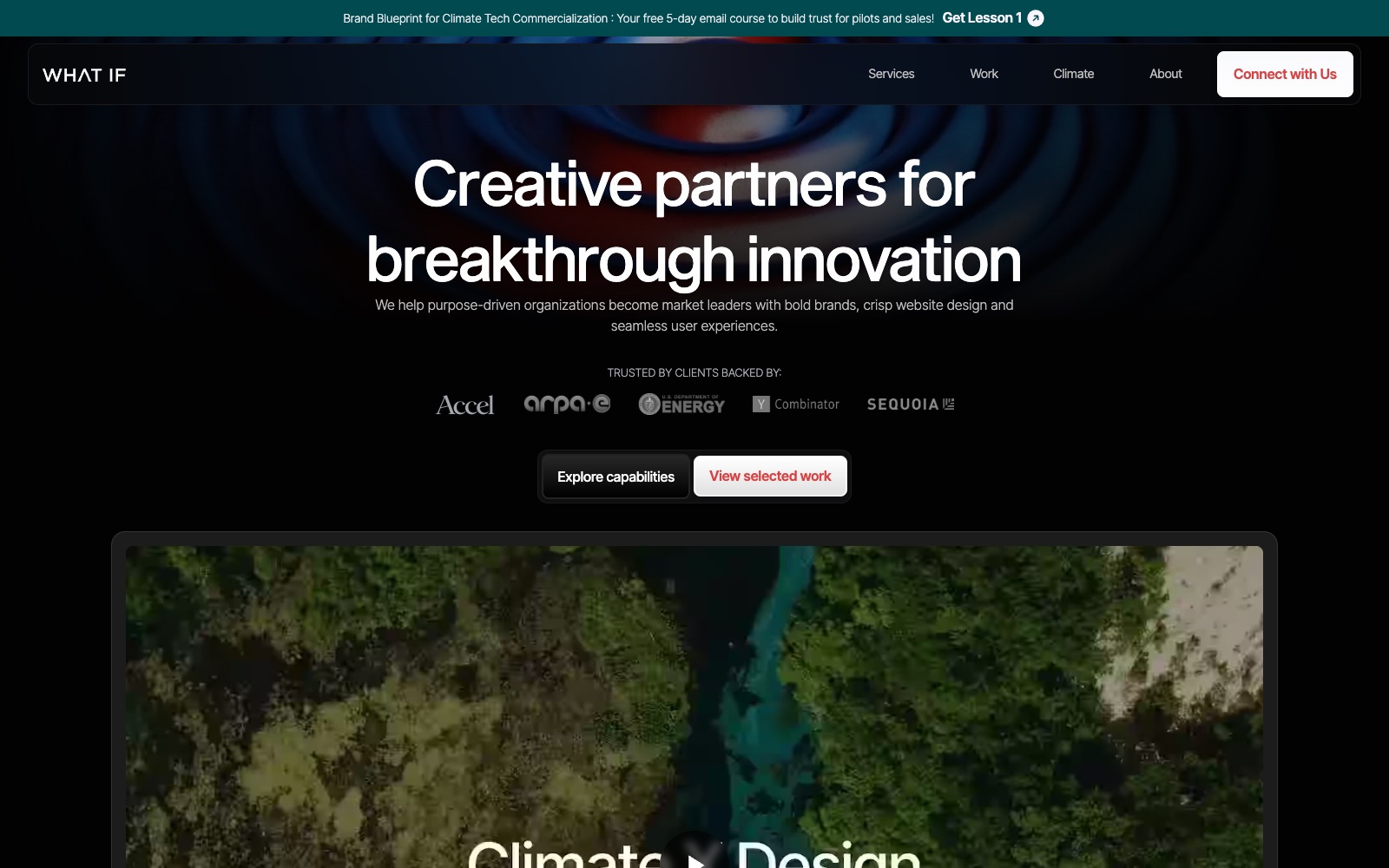 Pitch Deck Agencies for Climate Tech Startups, Energy and Biotech Founders 2 What if Design homepage screenshot: pitch deck agency for climate, energy and biotech startups
